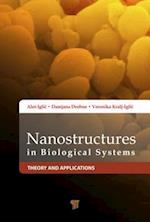 Nanostructures in Biological Systems