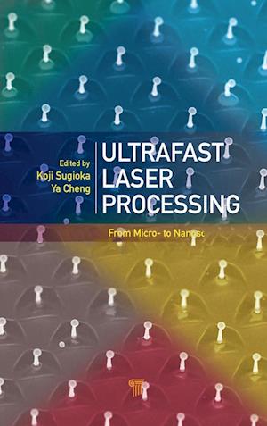 Ultrafast Laser Processing