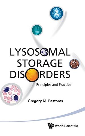 Lysosomal Storage Disorders: Principles And Practice
