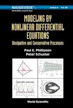 Modeling By Nonlinear Differential Equations: Dissipative And Conservative Processes