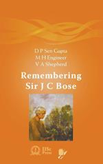 Remembering Sir J C Bose