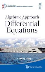 Algebraic Approach To Differential Equations