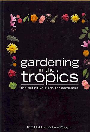 Gardening in the Tropics