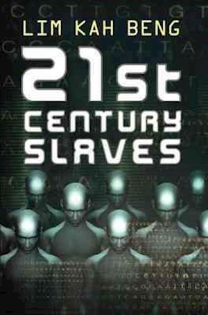 21st Century Slaves