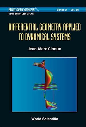 Differential Geometry Applied To Dynamical Systems (With Cd-rom)