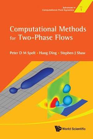 Computational Methods For Two-phase Flows