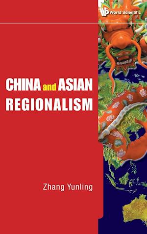 China And Asian Regionalism