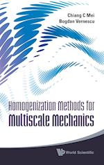 Homogenization Methods For Multiscale Mechanics