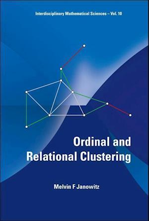 Ordinal And Relational Clustering (With Cd-rom)