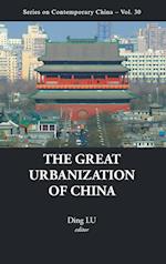 Great Urbanization Of China, The
