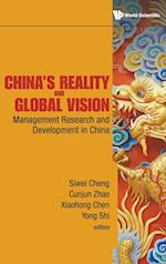 China's Reality And Global Vision: Management Research And Development In China