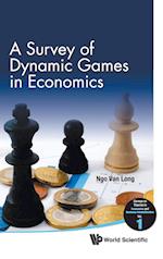 Survey Of Dynamic Games In Economics, A