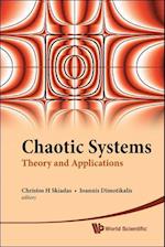 Chaotic Systems: Theory And Applications - Selected Papers From The 2nd Chaotic Modeling And Simulation International Conference (Chaos2009)
