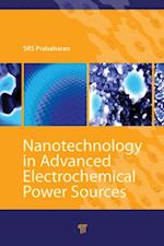 Nanotechnology in Advanced Electrochemical Power Sources