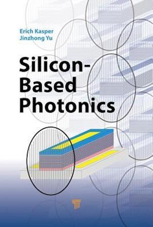 Silicon-Based Photonics