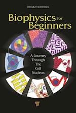 Biophysics for Beginners