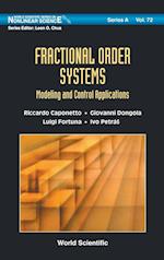 Fractional Order Systems: Modeling And Control Applications