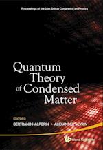Quantum Theory Of Condensed Matter - Proceedings Of The 24th Solvay Conference On Physics