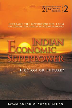 Indian Economic Superpower: Fiction Or Future