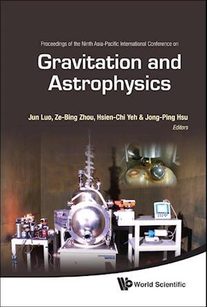 Gravitation And Astrophysics - Proceedings Of The Ninth Asia-pacific International Conference