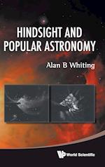Hindsight And Popular Astronomy