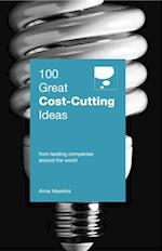 100 Great Cost-Cutting Ideas