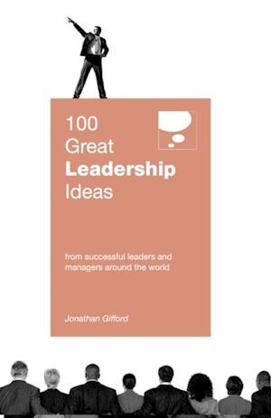 100 Great Leadership Ideas
