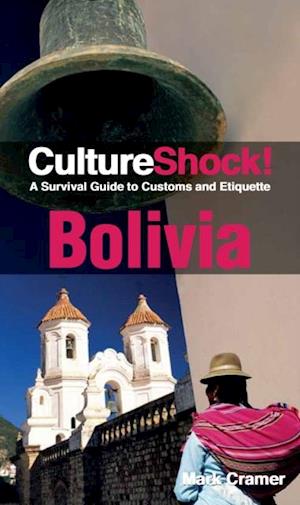 CultureShock! Bolivia