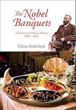 Nobel Banquets, The: A Century Of Culinary History (1901-2001)