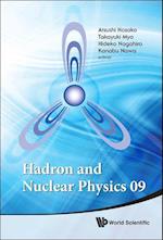 Hadron And Nuclear Physics 09