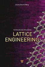 Lattice Engineering