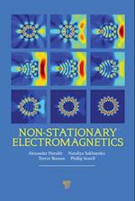 Non-stationary Electromagnetics