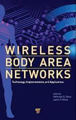 Wireless Body Area Networks