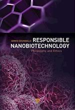 Responsible Nanobiotechnology