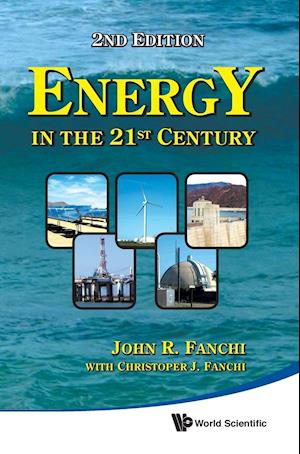 Energy In The 21st Century (2nd Edition)
