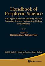 Handbook Of Porphyrin Science: With Applications To Chemistry, Physics, Materials Science, Engineering, Biology And Medicine - Volume 15: Biochemistry Of Tetrapyrroles