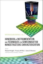 Handbook Of Instrumentation And Techniques For Semiconductor Nanostructure Characterization (In 2 Volumes)