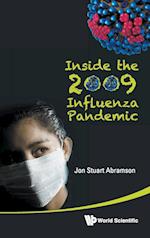 Inside The 2009 Influenza Pandemic