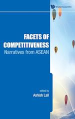 Facets Of Competitiveness: Narratives From Asean