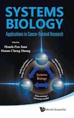 Systems Biology: Applications In Cancer-related Research