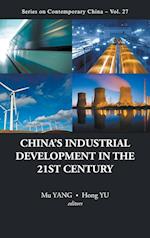 China's Industrial Development In The 21st Century