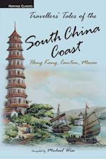 Travellers' Tales of the South China Coast