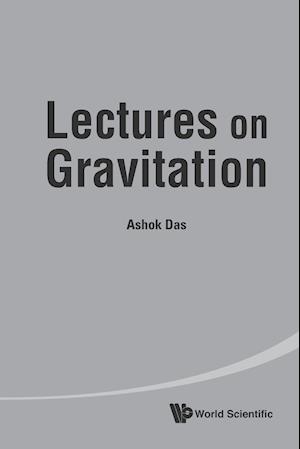 Lectures on Gravitation