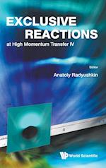 Exclusive Reactions At High Momentum Transfer Iv - Proceedings Of The 4th Workshop