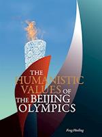 Humanistic Values of the Beijing Olympics