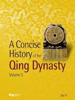 Concise History of the Qing Dynasty (Volume 3)