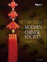 Metabolism of Modern Chinese Society