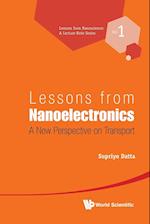 Lessons From Nanoelectronics: A New Perspective On Transport