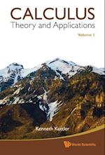 Calculus: Theory And Applications, Volume 1 & 2