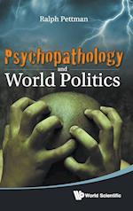 Psychopathology And World Politics